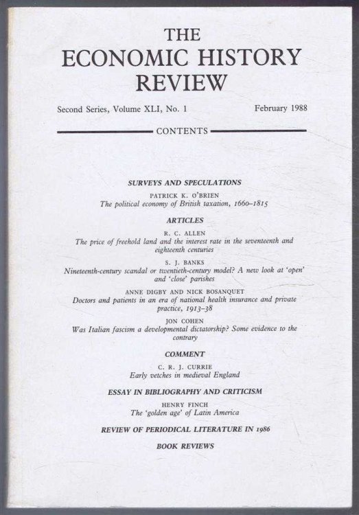 The Economic History Review. Second Series, Volume XLI (41), No. 1, February 1988