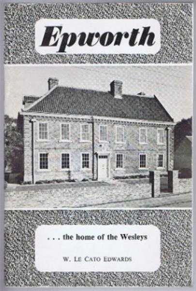 Epworth, the Home of the Wesleys