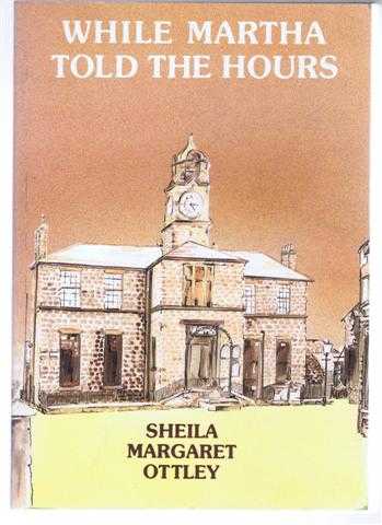 While Martha Told the Hours: A South Yorkshire Tapestry