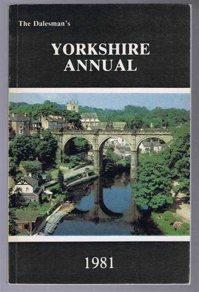 Image for The Dalesman's Yorkshire Annual 1981 The Dalesman's Yorkshire Annual 1981