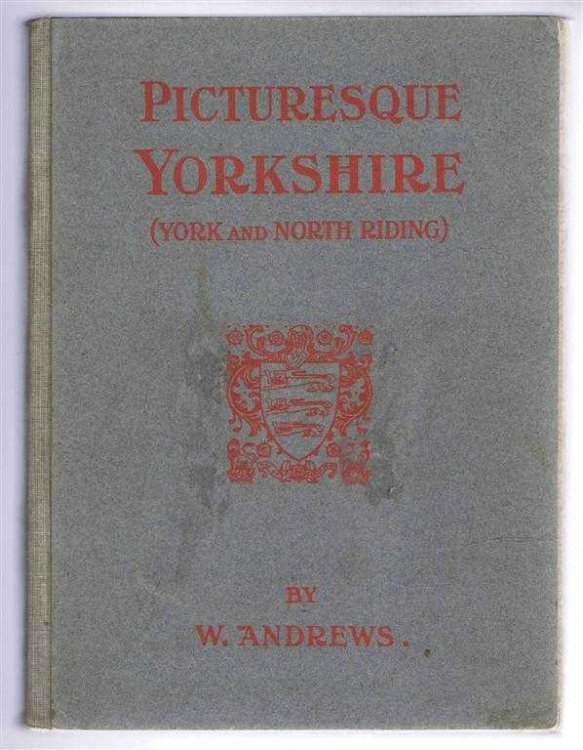 Image for Picturesque Yorkshire (York and the North Riding) Picturesque Yorkshire (York and the North Riding)
