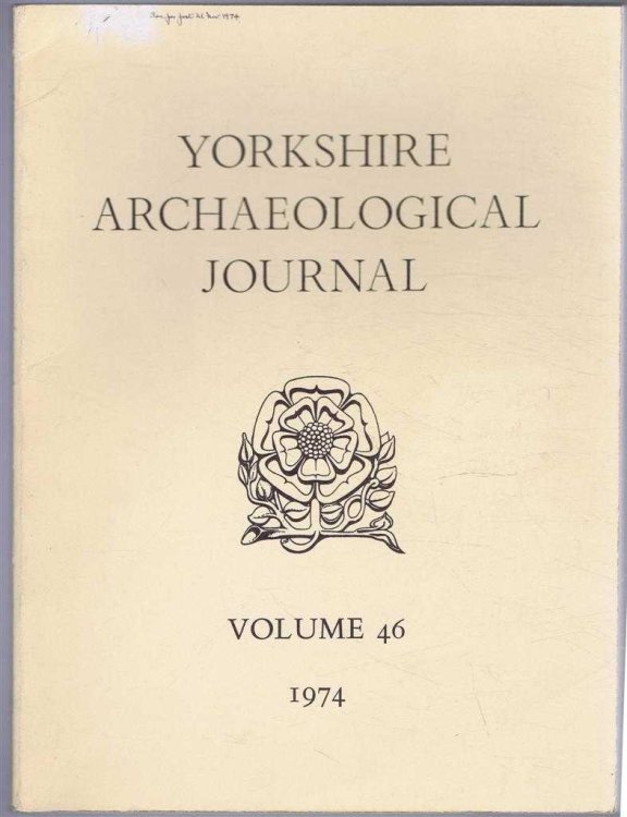 The Yorkshire Archaeological Journal, Volume 46, 1974