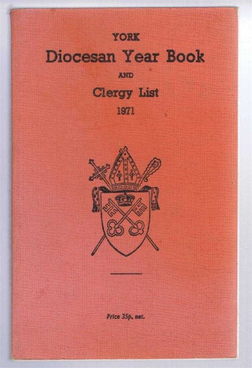Diocese of York Year Book and Clergy List 1971 (Diocesan Year Book)
