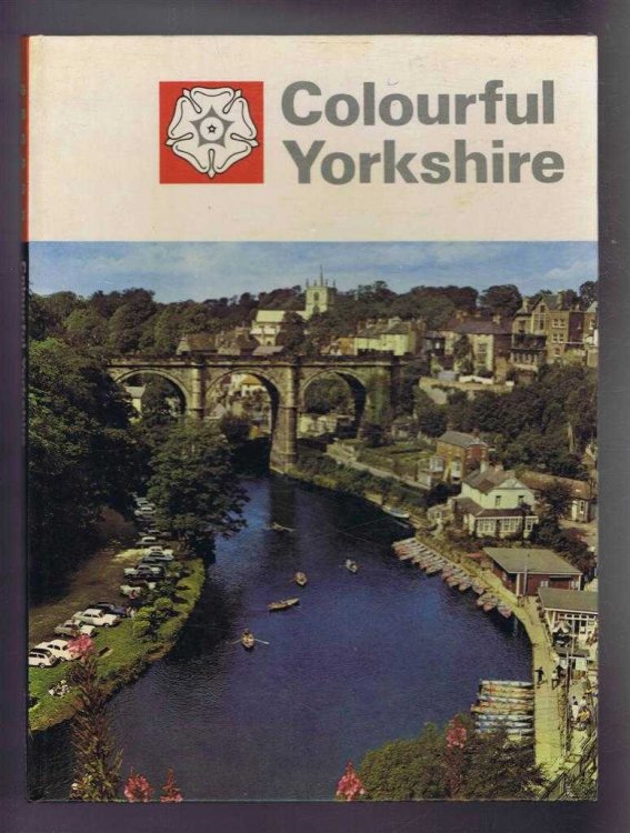 Colourful Yorkshire, a Warwick Series Colour Book