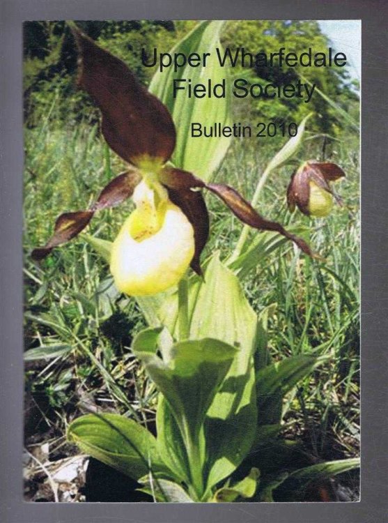 Upper Wharfedale Field Society, Bulletin 2010