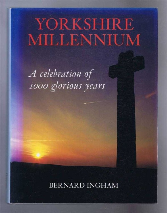 Yorkshire Millennium, A celebration of 1000 glorious years
