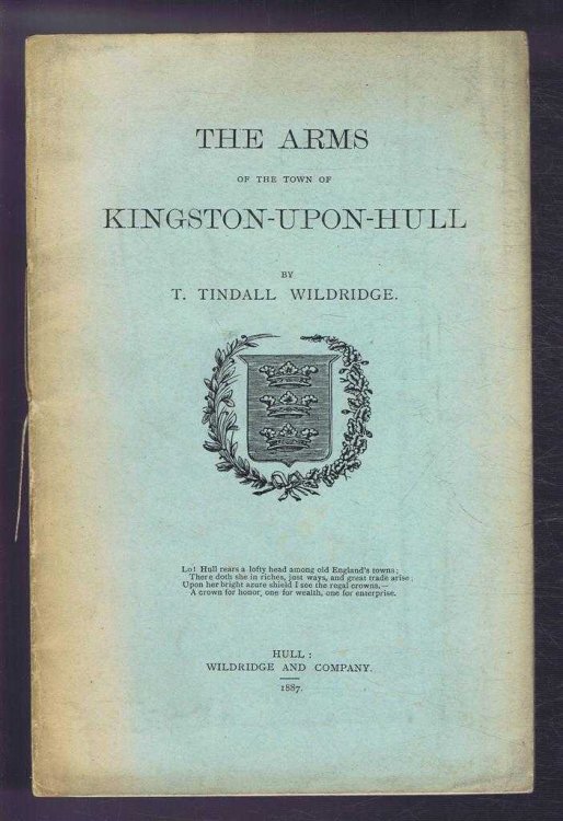 The Arms of the Town of Kingston-Upon-Hull