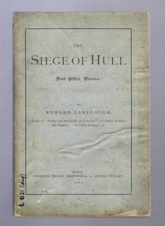 The Siege of Hull and Other Poems