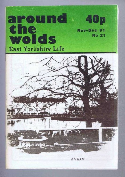 Around the Wolds, Nov/Dec 1991 No. 21. East Yorkshire Life