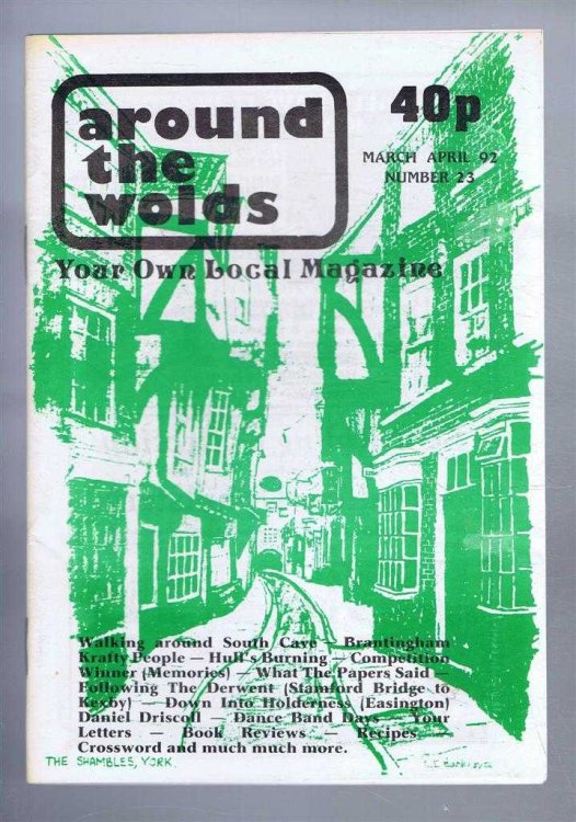 Around the Wolds, March - April 1992 No. 23. Your Own Local Magazine