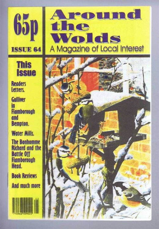 Image for Around the Wolds, January-February 1999 No. 64 A Magazine of Local Interest Around the Wolds, January-February 1999 No. 64 A Magazine of Local Interest