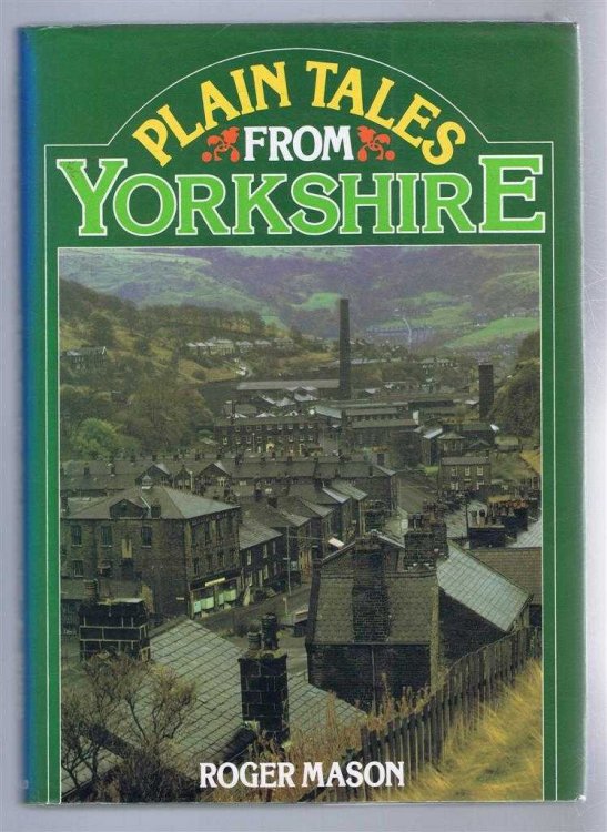 Plain Tales from Yorkshire