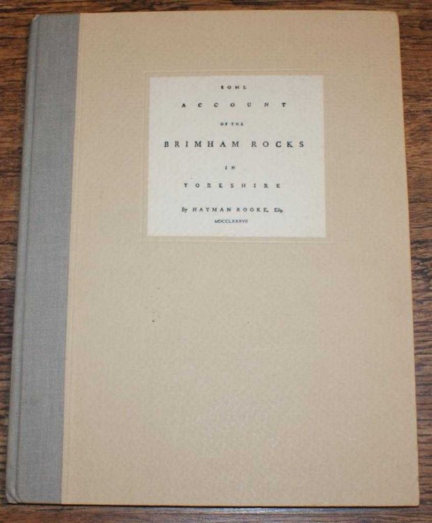 Some Account of the Brimham Rocks in Yorkshire, Read at the Society of Antiquaries, May 25, 1786