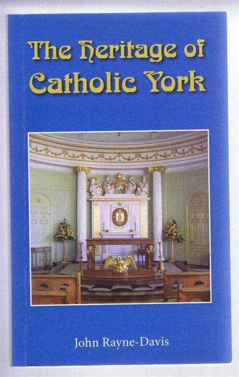 The Heritage of Catholic York