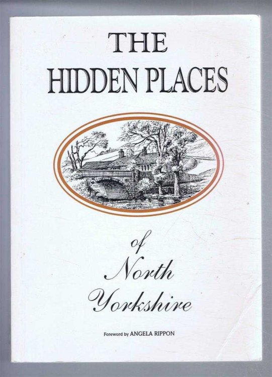 The Hidden Places of North Yorkshire