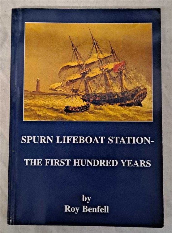 Spurn Lifeboat Station - The First Hundred Years