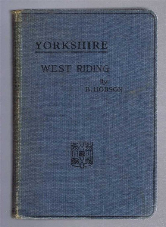 The West Riding of Yorkshire. Cambridge County Geographies