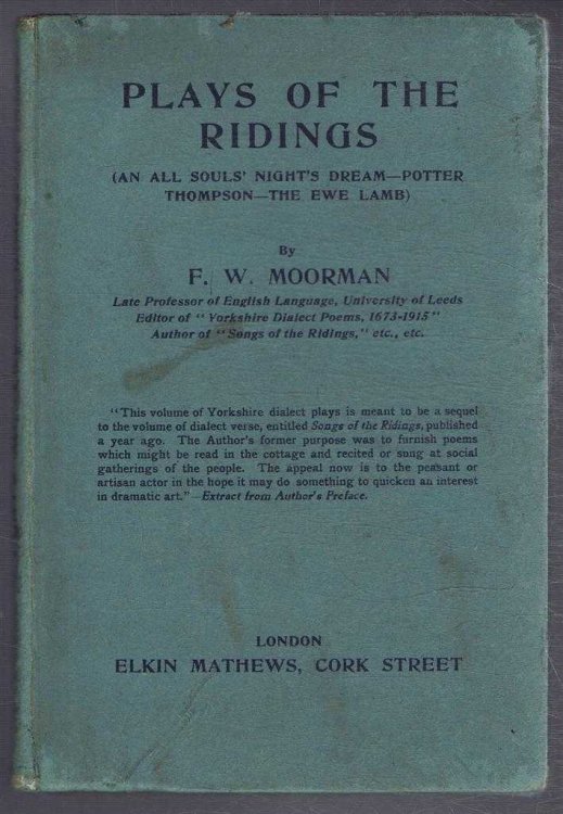 Plays of the Ridings: An All Souls' Night's Dream; Potter Thompson; The Ewe Lamb.