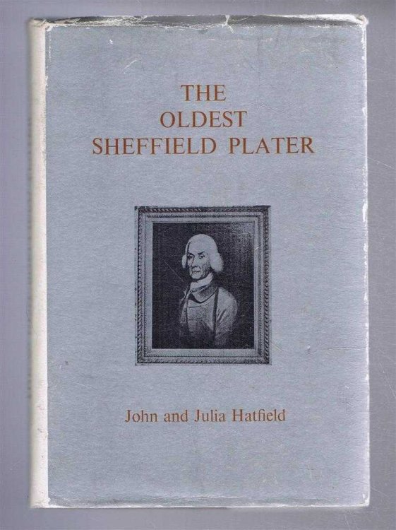 The Oldest Sheffield Plater (Thomas Boulsover)