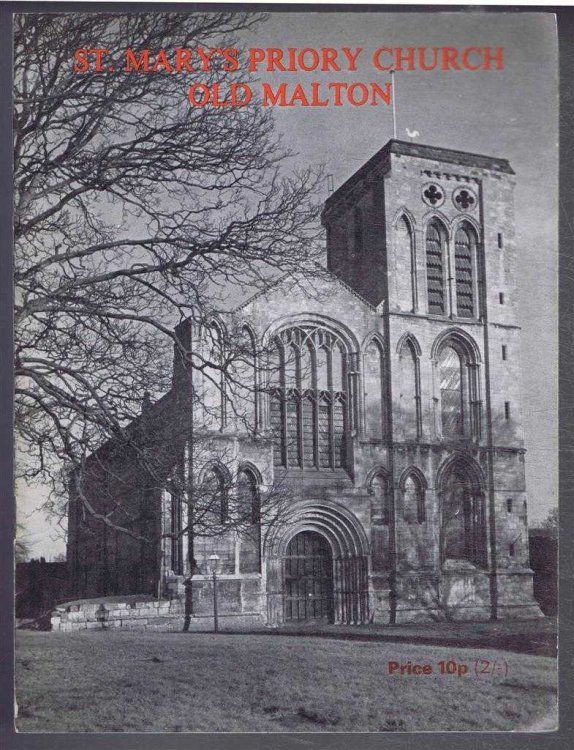 A Brief Guide to St. Mary's Priory Church, Old Malton