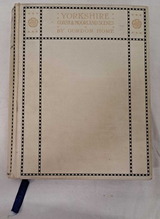 Yorkshire: Coast and Moorland Scenes, Painted and Described