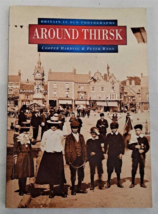 Around Thirsk, Britain in Old Photographs
