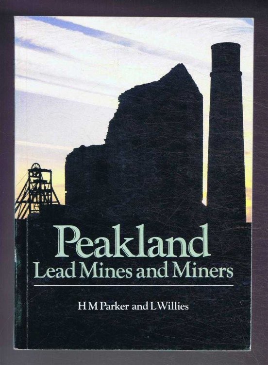 Peakland Mines and Miners
