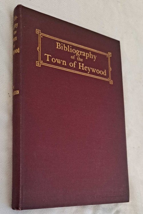 Bibliography of the Town of Heywood