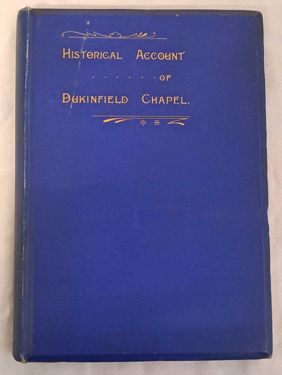 Image for Historical Account of Dukinfield Chapel and Its School Historical Account of Dukinfield Chapel and Its School