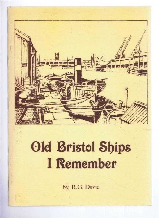 Old Bristol Ships I Remember