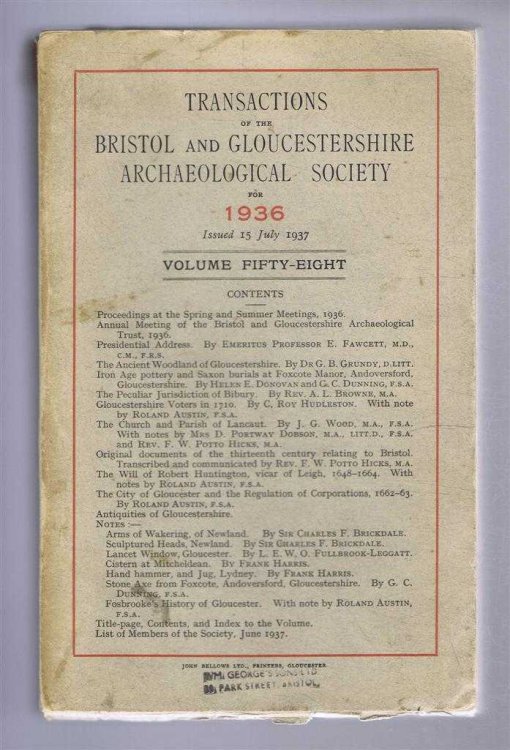 Transactions of the Bristol and Gloucestershire Archaeological Society for 1936, Volume Fifty-eight (58)
