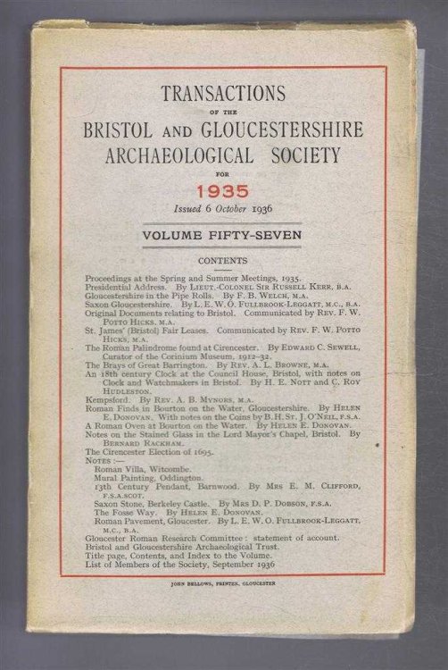 Transactions of the Bristol and Gloucestershire Archaeological Society for 1935, Volume Fifty-seven (57)