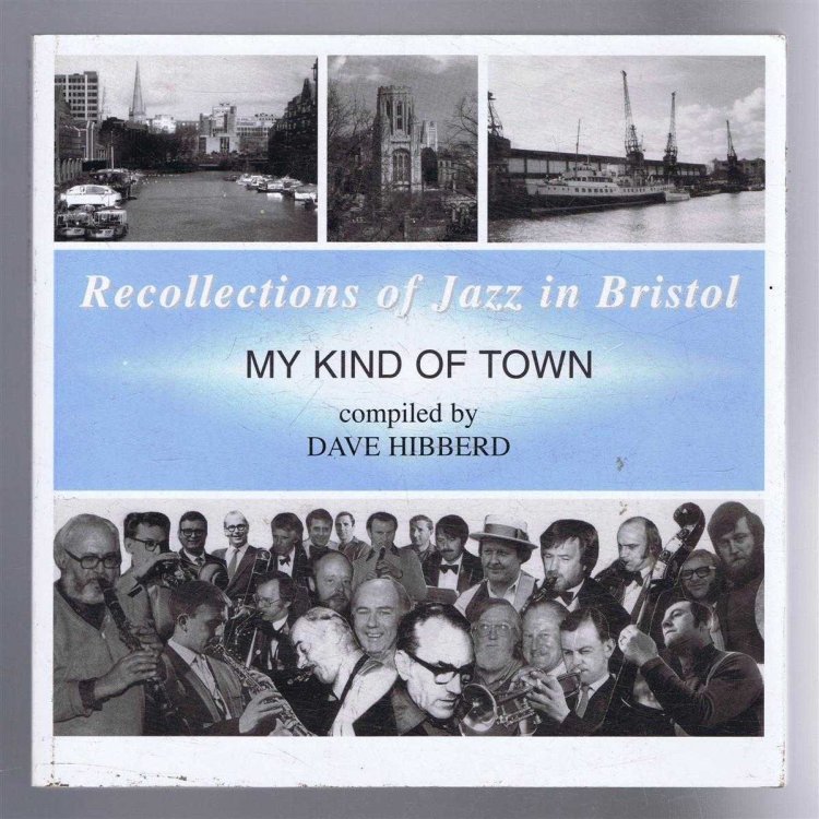 Recollections of Jazz in Bristol 