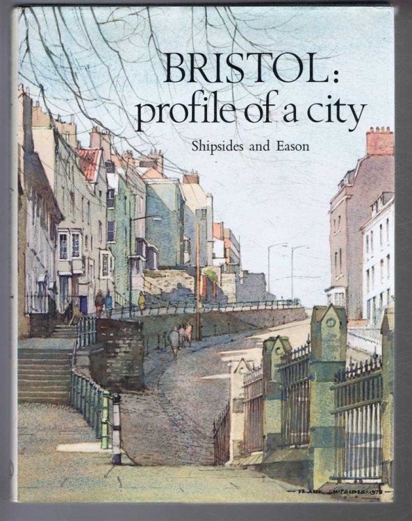 Bristol: Profile of a City