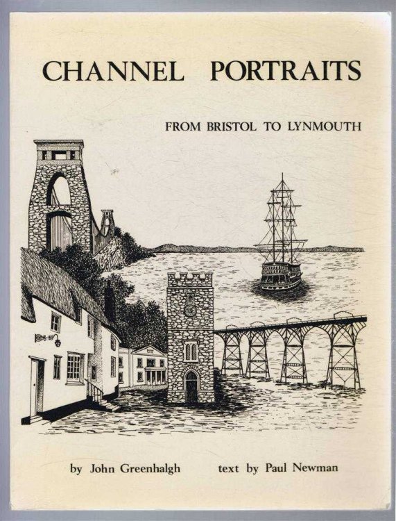 CHANNEL PORTRAITS from Bristol to Lynmouth
