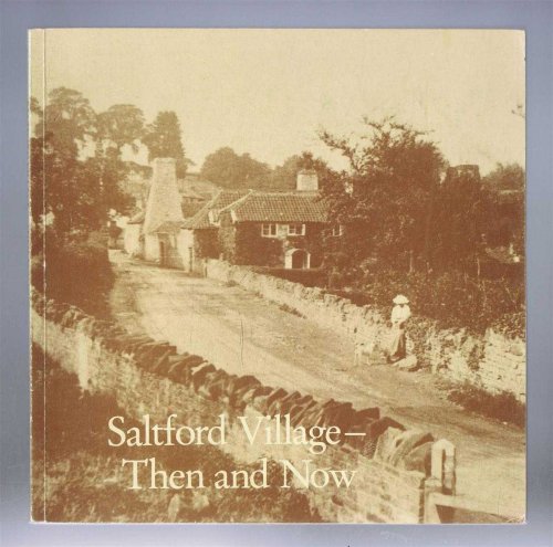 Saltford Village - Then and Now