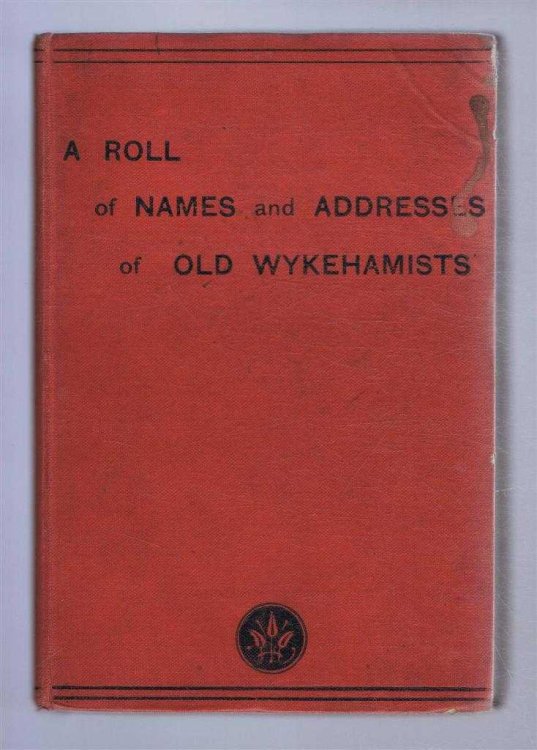A Roll of Names and Addresses of Old Wykehamists