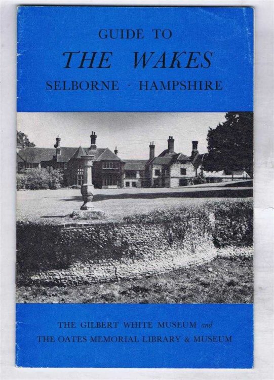 Guides to the Wakes Selborne Hampshire