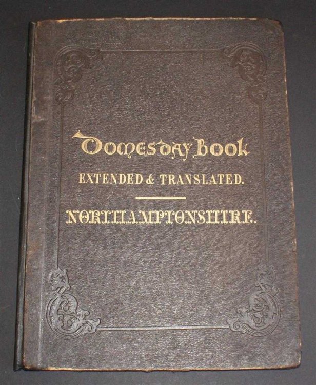 Domesday Book. The Portion Relating to Northamptonshire, Extended and Translated