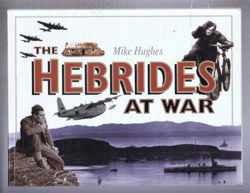 Image for The Hebrides at War The Hebrides at War