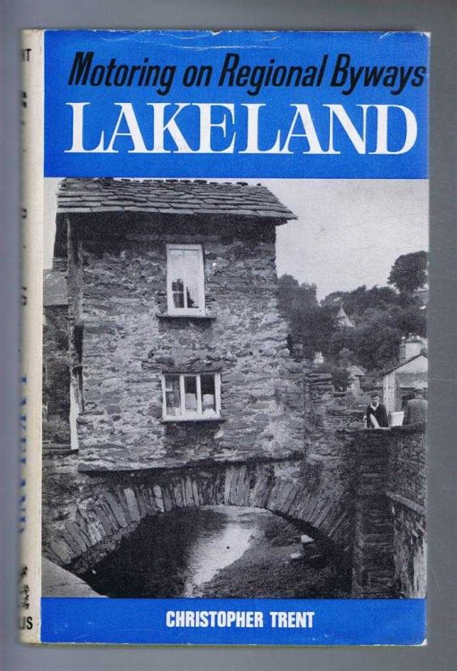 Motoring on Regional Byways:Lakeland