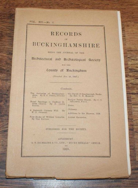 Records of Buckinghamshire Vol. XII No. 3, being the Journal of the Architectural and Archaeological Society for the County of Buckingham, 1929