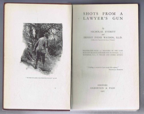 Shots from a Lawyer's Gun