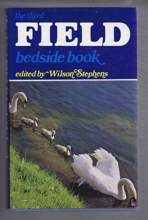 The Third Field Bedside Book