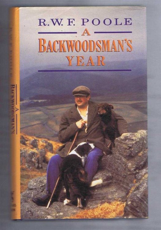 A Backwoodsman's Year