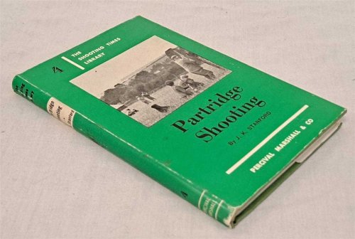 Partridge Shooting: The Shooting Times Library No. 4