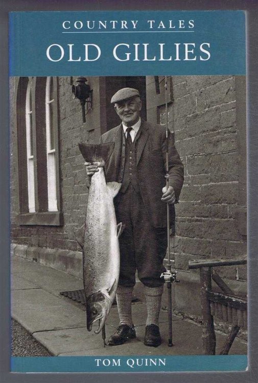 Country Tales: Old Gillies