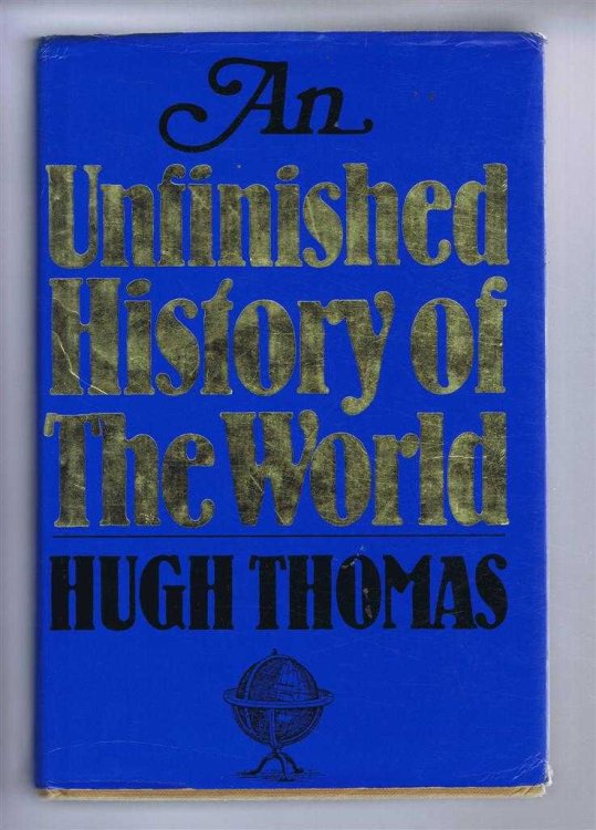 An Unfinished History of the World