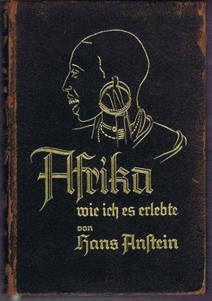 Afrika wie ich es erlebte