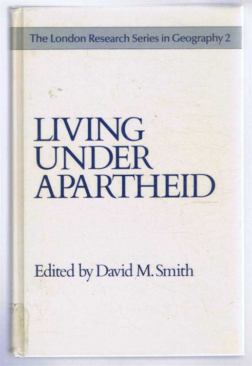 Living Under Apartheid, Aspects of urbanization and social change in South Africa